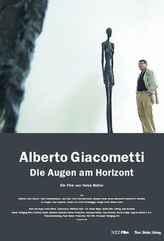 Alberto Giacometti - Die Augen am Horizont (2008)