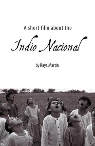 A Short Film About the Indio Nacional (2005)