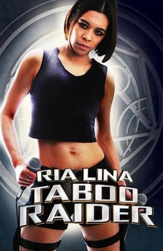 Ria Lina: Taboo Raider (2017)