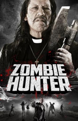 Zombie Hunter (2013)