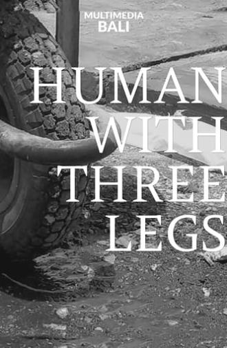 Human with three legs (2022)