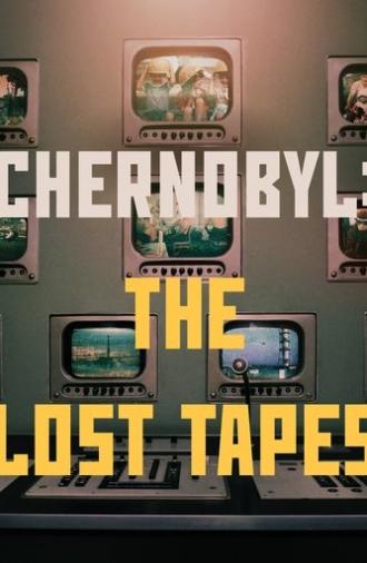 Chernobyl: The Lost Tapes (2022)