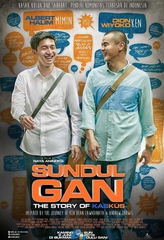 Sundul Gan: The Story of Kaskus (2016)