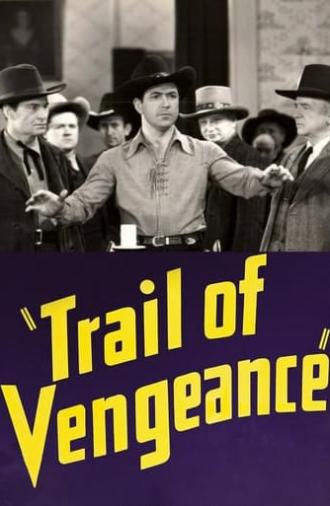 Trail of Vengeance (1937)