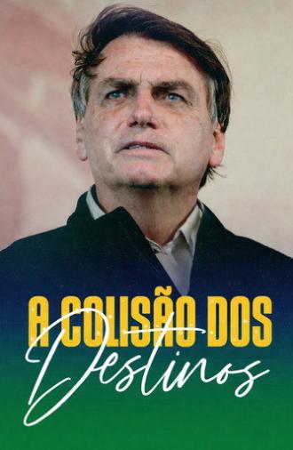A Colisão dos Destinos (2026)