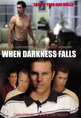 When Darkness Falls (2006)