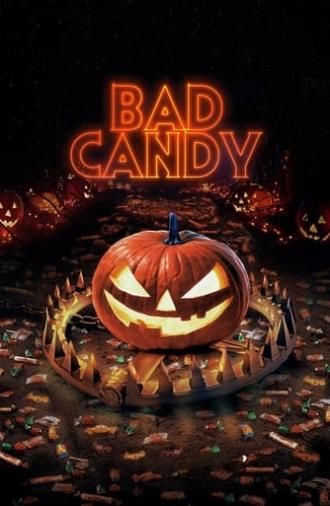 Bad Candy (2021)