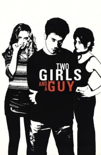 Two Girls and a Guy (1998)