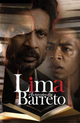 Lima Barreto ao Terceiro Dia (2019)