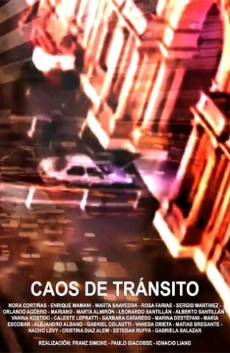 Caos de tránsito (2018)