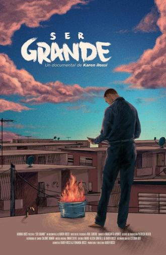 Ser grande (2018)