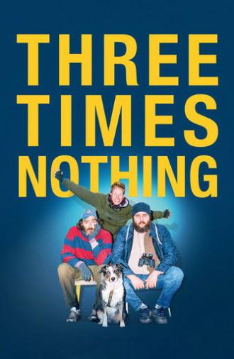 Three Times Nothing (2022)