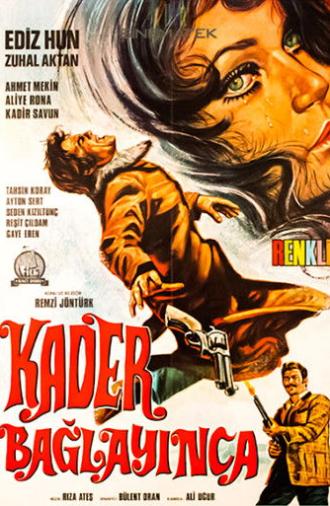 Kader Bağlayınca (1970)