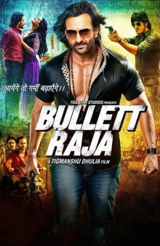 Bullett Raja (2013)