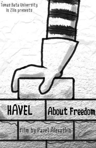 Havel. About Freedom (2021)