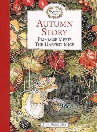 Brambly Hedge: Autumn Story: Primrose's Stormy Night (1996)