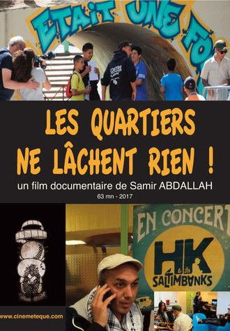 Les Quartiers ne lâchent (2018)