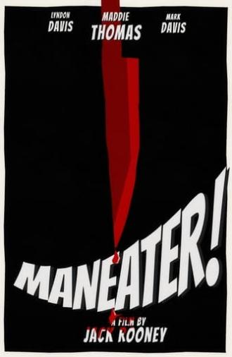 Maneater! (2022)