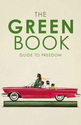 The Green Book: Guide to Freedom (2019)