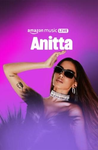 Amazon Music Live with Anitta (2022)