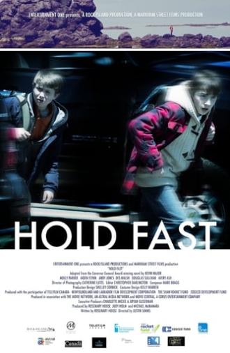 Hold Fast (2013)