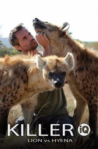 Killer IQ: Lion vs. Hyena (2015)