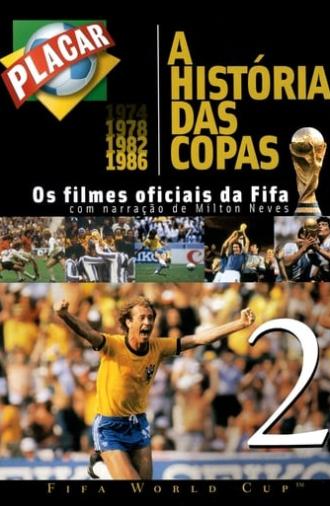 The Legend of the FIFA World Cup: 1974 to 1986 (2002)