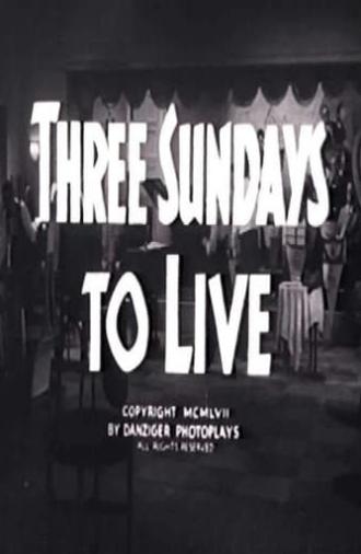 Three Sundays to Live (1957)