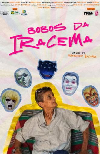 Bobos da Iracema (2026)