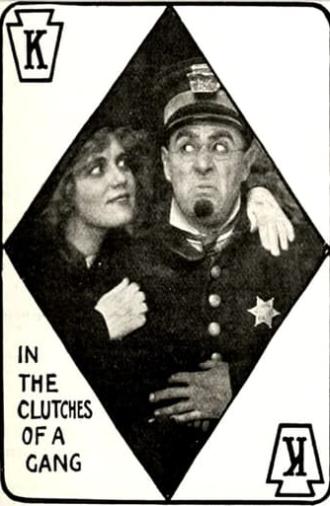 In the Clutches of the Gang (1914)