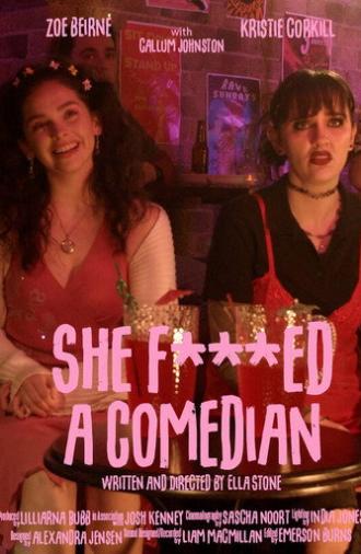 She F***ed a Comedian (2026)