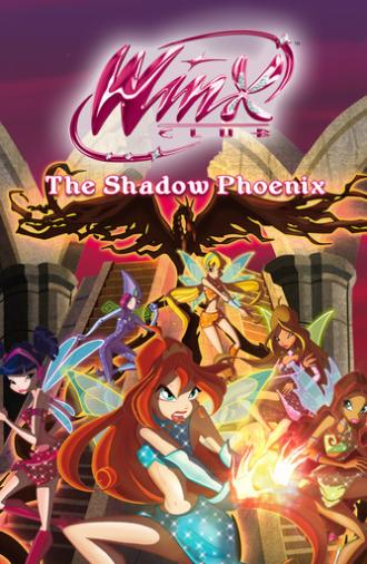 Winx Club - The Shadow Phoenix (2011)