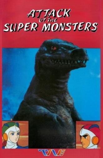 Attack of the Super Monsters (1983)