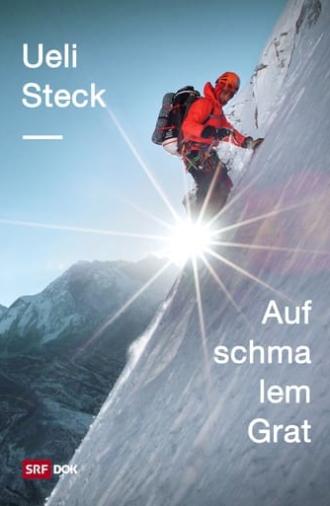 Ueli Steck – Auf schmalem Grat (2020)