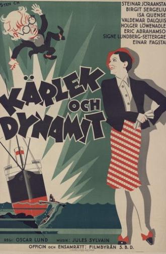 Kärlek och dynamit (1933)