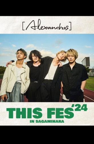 [Alexandros] presents THIS FES '24 in Sagamihara (2025)