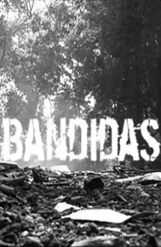Bandidas (2009)