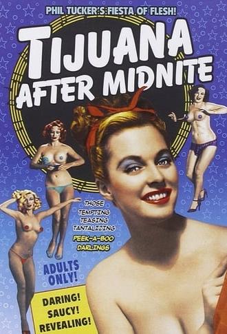 Tijuana After Midnite (1954)