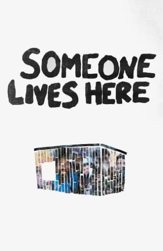 Someone Lives Here (2023)