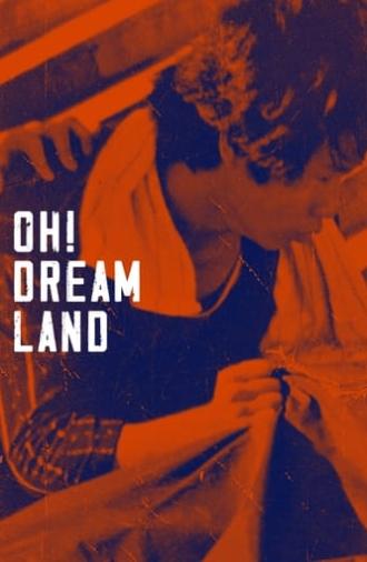 Oh! Dreamland (1989)