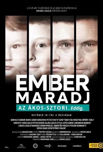 EMBER MARADJ - Az Ákos-sztori. Eddig. (2025)