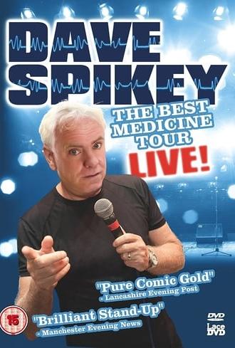 Dave Spikey: Best Medicine Tour Live (2009)