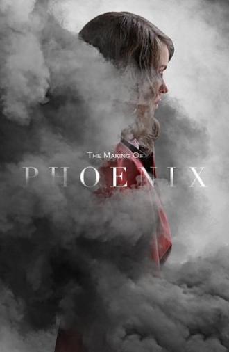 The Making of 'Phoenix' (2014)