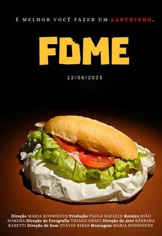 A FOME (2025)