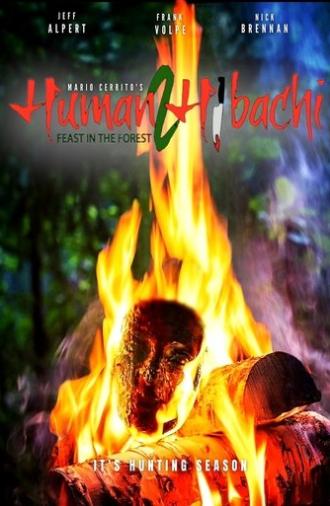 Human Hibachi 2: Feast in the Forest (2022)