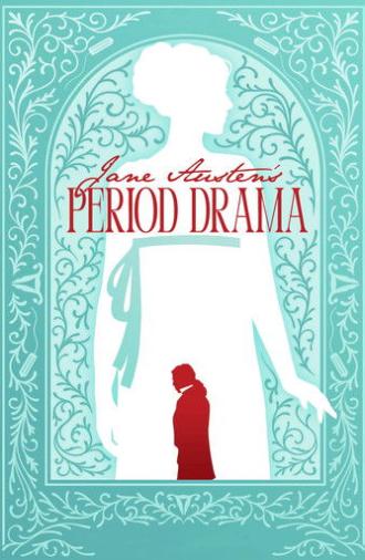 Jane Austen's Period Drama (2024)