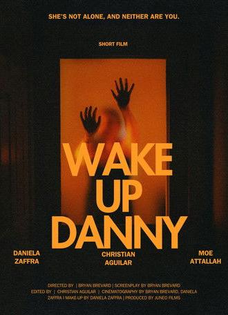 Wake Up Danny (2025)