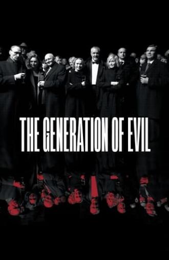 The Generation of Evil (2022)
