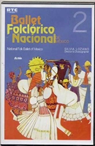 Ballet Folclórico Nacional de México Aztlán Vol. 2 (2005)