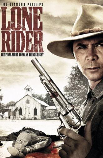Lone Rider (2008)